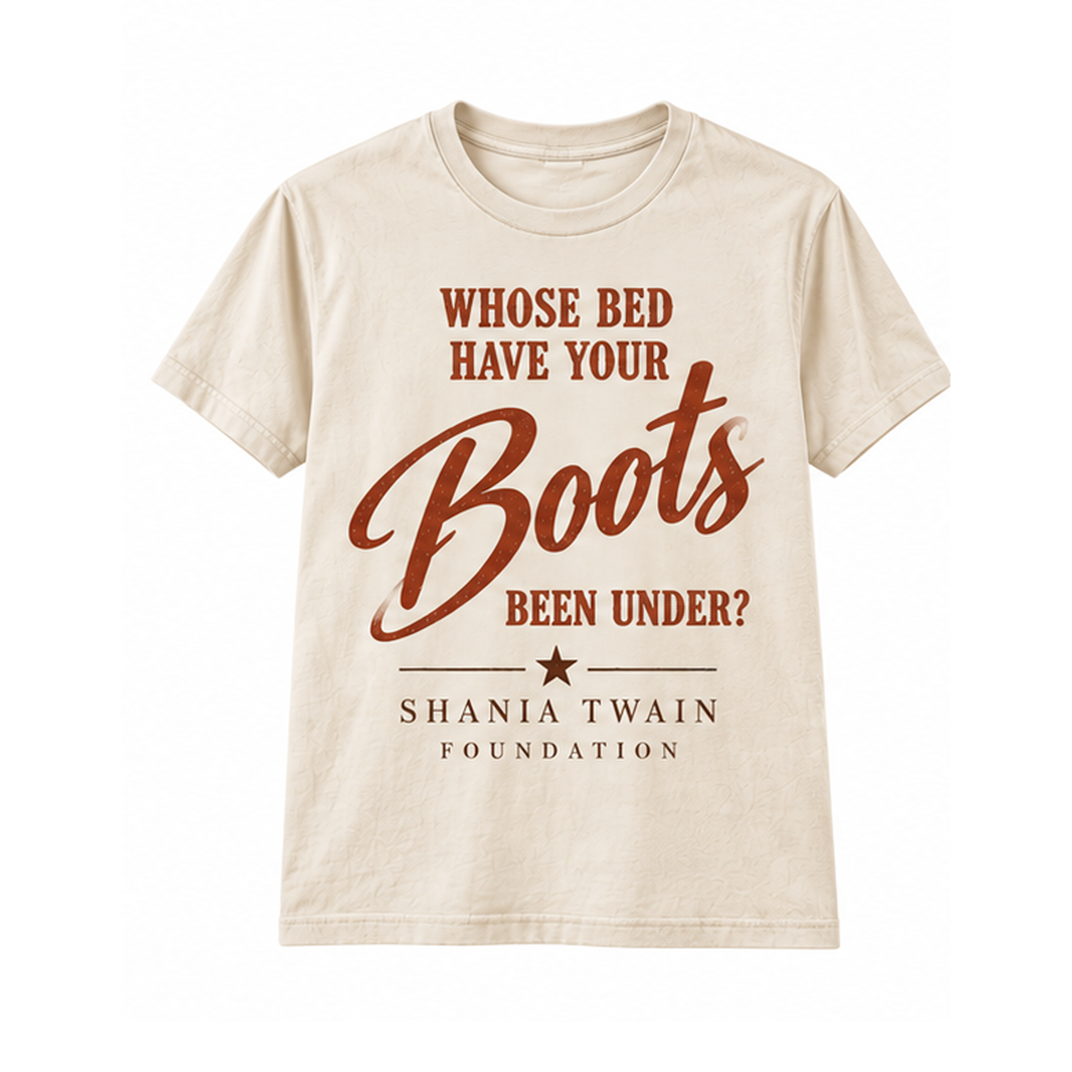 Whose Bed Have Your Boots Been Under Beige Graphic Tee