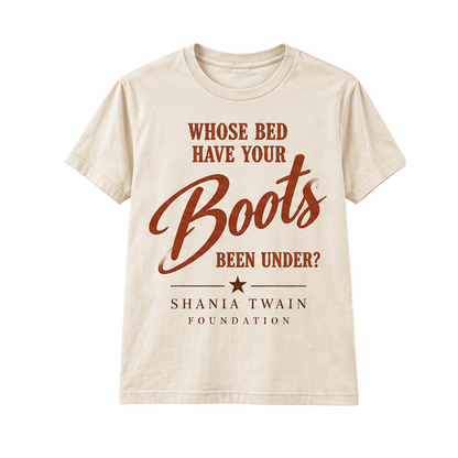 Whose Bed Have Your Boots Been Under Beige Graphic Tee